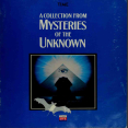 A collection from Mysteries of the unknown