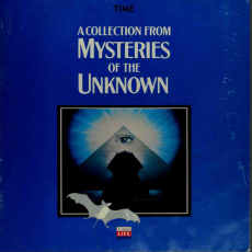 A collection from Mysteries of the unknown A collection from Mysteries of the unknown