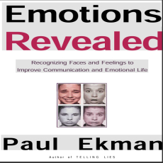 Emotions Revealed_ Recognizing Faces and Feelings to Improve Communication and Emotional Life Emotions Revealed_ Recognizing Faces and Feelings to Improve Communication and Emotional Life