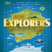 Explorers_ Amazing Tales of the World_s Greatest Adventures