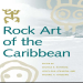 Michelle Hayward, Lesley-Gail Atkinson, Michael A. Cinquino - Rock Art of the Caribbean (Caribbean Archaeology and Ethnohistory) [Retail]